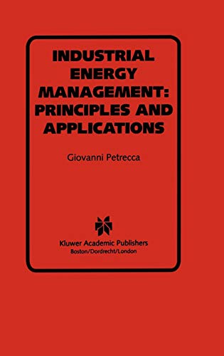 Industrial Energy Management: Principles and Applications (Power Electronics and Power Systems)