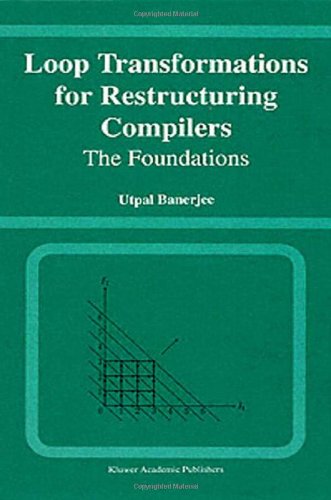 Loop Transformations for Restructuring Compilers: The Foundations