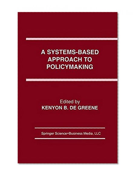 A Systems-Based Approach to Policymaking