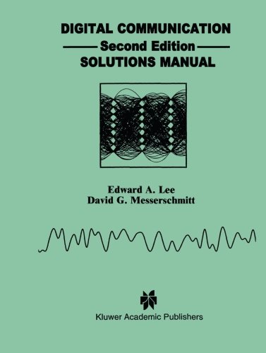 Digital Communication: Solutions Manual