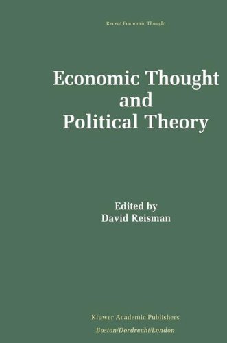 Economic Thought and Political Theory (Recent Economic Thought)