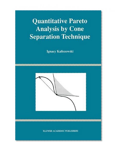 Quantitative Pareto Analysis by Cone Separation Technique