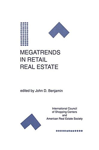 Megatrends in Retail Real Estate (Research Issues in Real Estate)