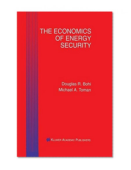 The Economics of Energy Security