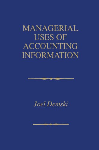 Managerial Uses of Accounting Information