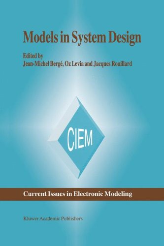 Models in System Design (Current Issues in Electronic Modeling)