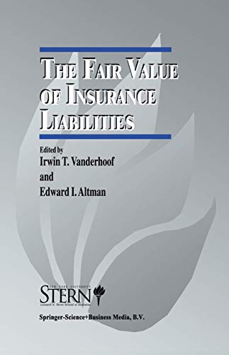 The Fair Value of Insurance Liabilities (The New York University Salomon Center Series on Financial Markets and Institutions, 1)