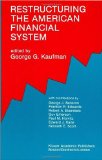 Restructuring the American Financial System
