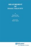 Measurement of Image Velocity (The Springer International Series in Engineering and Computer Science, 169)