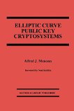 Elliptic Curve Public Key Cryptosystems (The Springer International Series in Engineering and Computer Science)
