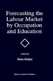Forecasting the Labour Market by Occupation and Education: The Forecasting Activities of Three European Labour Market Research Institutes