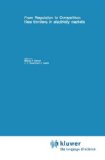From Regulation to Competition: New frontiers in electricity markets
