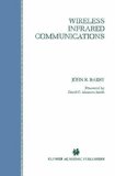 Wireless Infrared Communications (The Springer International Series in Engineering and Computer Science)
