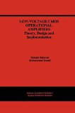Low-Voltage CMOS Operational Amplifiers: Theory, Design and Implementation (The Springer International Series in Engineering and Computer Science)