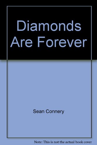 Diamonds Are Forever