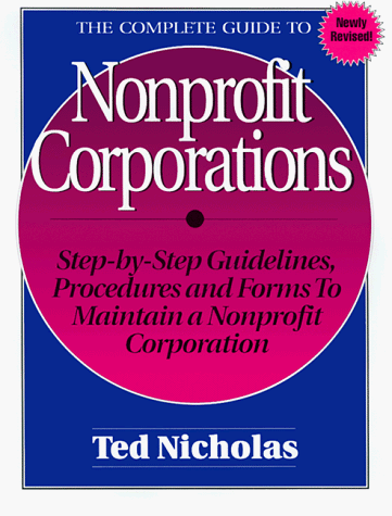The Complete Guide to Nonprofit Corporations