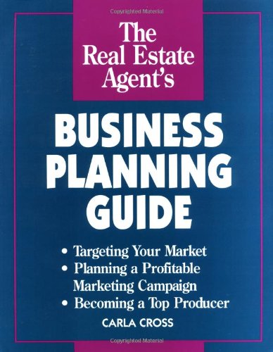 Real Estate Agent's Business Planning Guide
