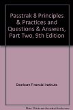 Passtrak 8 Principles & Practices and Questions & Answers, Part Two, 9th Edition