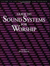 Book Cover Guide to Sound Systems for Worship (LIVRE SUR LA MU)