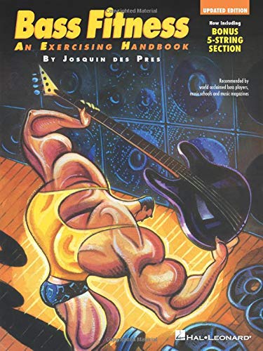 Book Cover Bass Fitness - An Exercising Handbook: Updated Edition!: Now Including Bonus 5-String Section! (Guitar School)