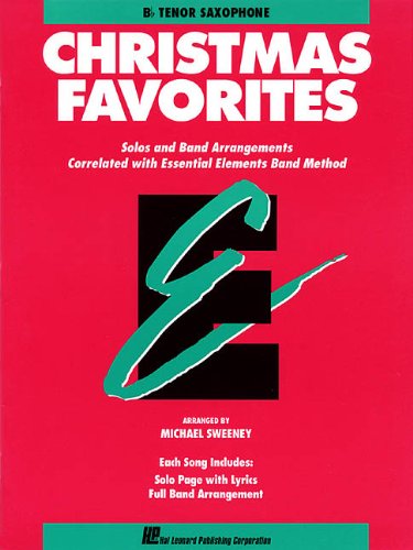 Book Cover Essential Elements Christmas Favorites: Bb Tenor Saxophone