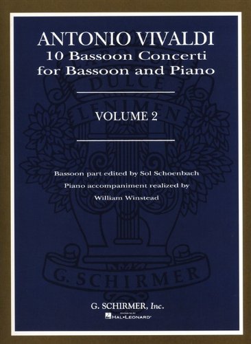 Antonio Vivaldi: 10 Bassoon Concerti for Bassoon and Piano, Volume 2