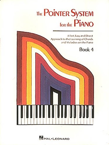 Pointer System for Piano - Instruction Book 4 (Pointer System for the Piano)