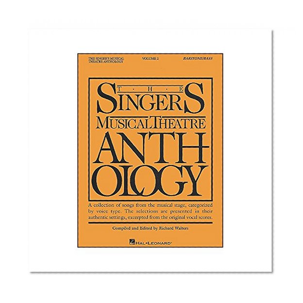 The Singer's Musical Theatre Anthology - Volume 2: Baritone/Bass Book Only (Singer's Musical Theatre Anthology (Songbooks))