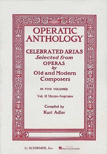 Operatic Anthology, Vol. 2: Mezzo-Soprano and Alto