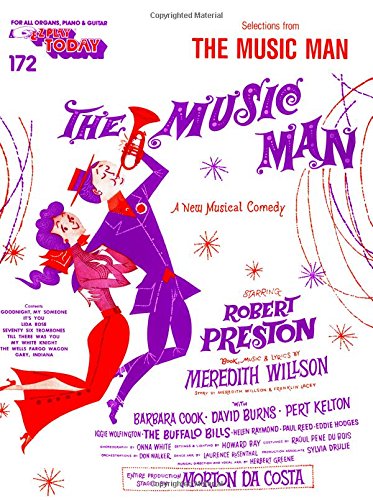 The Music Man: E-Z Play Today Volume 172