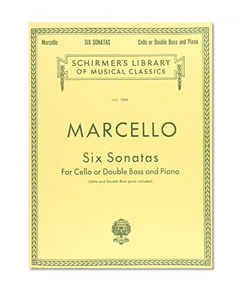 Six Sonatas For Cello or Double Bass and Piano