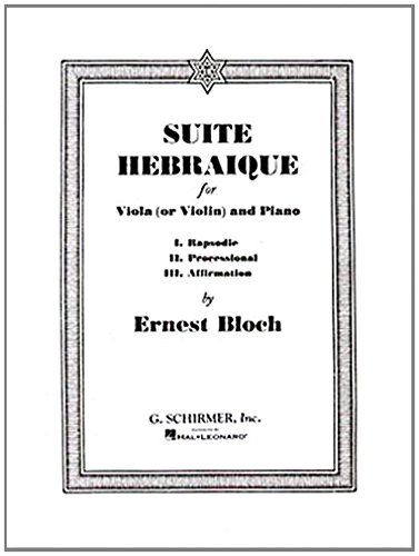 Suite Hebraique: Viola and Piano