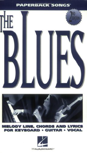 The Blues: Melody/Lyrics/Chords (Paperback Songs)