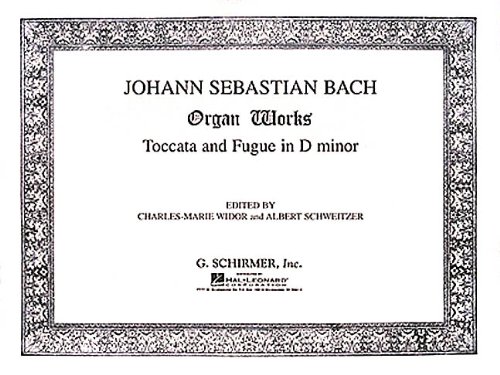 Toccata and Fugue in D Minor: Organ Solo