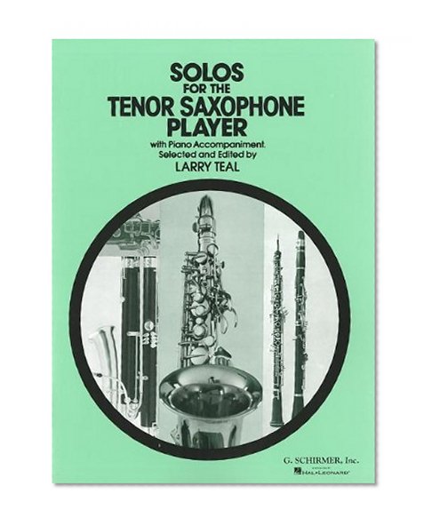 Solos for the Tenor Saxophone Player