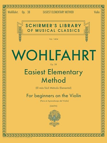 Easiest Elementary Method for Beginners, Op. 38: Violin Method