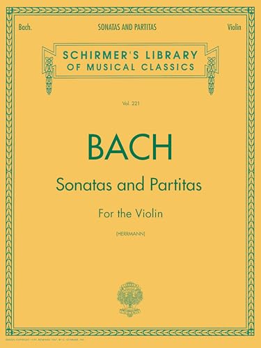 Sonatas and Partitas: Violin Solo (Schirmer's Library of Musical Classics)