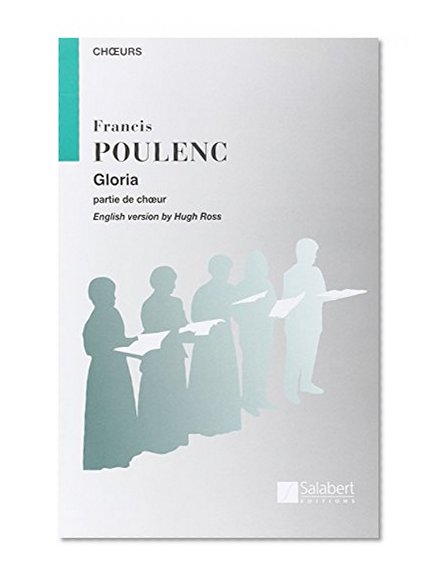 GLORIA CHORUS PARTS SATB     LATIN ENGLISH