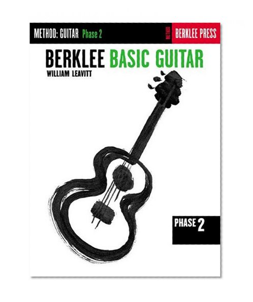 Berklee Basic Guitar - Phase 2: Guitar Technique