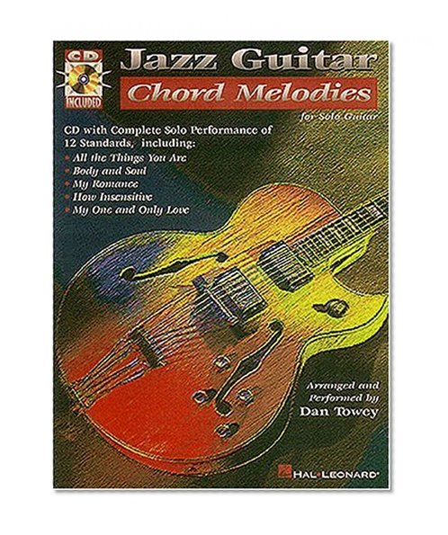 Jazz Guitar Chord Melodies  for Solo Guitar  (with CD)