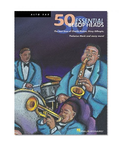 50 Bebop Heads for Alto Sax