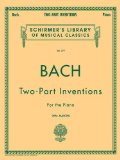 Bach Two-Part Inventions for the Piano (Schirmer's Library of Musical Classics, Vol.379)