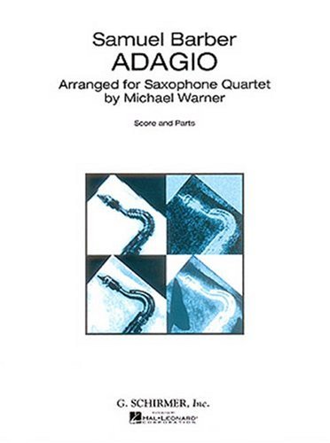 Adagio for Strings (Arrangement for Saxophone Quartet)
