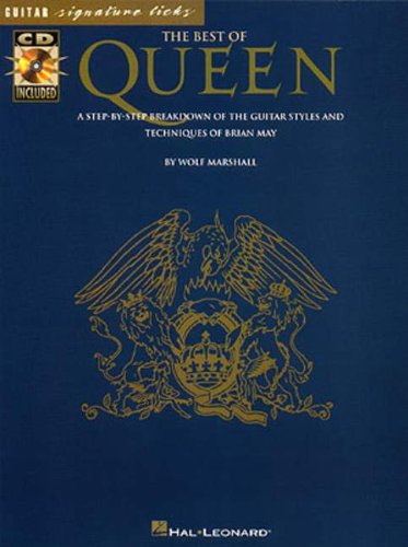 Book Cover The Best of Queen: A Step-by-Step Breakdown of the Guitar Styles and Techniques of Brian May