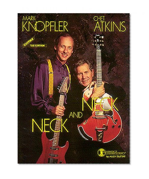 Mark Knopfler/Chet Atkins - Neck and Neck (Guitar Recorded Version)