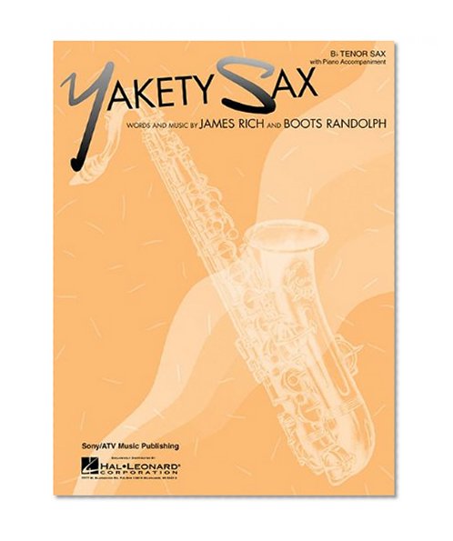Yakety Sax B Flat Tenor Saxophone With Piano Accompaniment