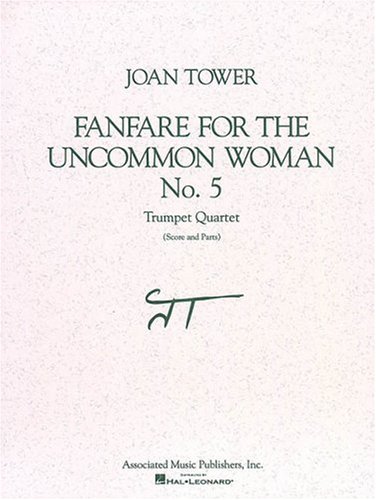 Fanfare for the Uncommon Woman: No. 5