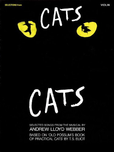 Selections from Cats: for Violin