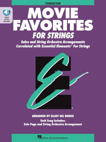 Essential Elements Movie Favorites for Strings: Conductor (Essential Elements for Strings)
