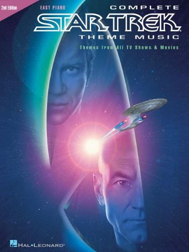 Complete Star Trek  Theme Music: Themes from All TV Shows and Movies